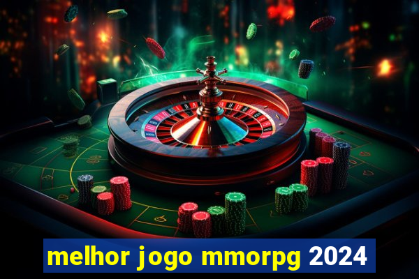 melhor jogo mmorpg 2024